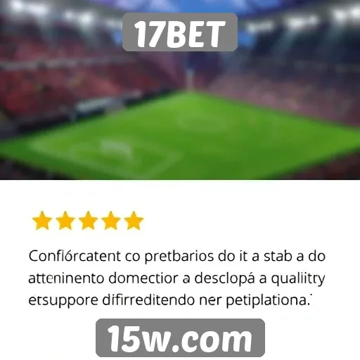Feedback dos usuários sobre o atendimento do 17BET